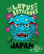 The Lotus and the Artichoke - Japan (Englisch) - A Culinary Adventure with over 120 Vegan Recipes