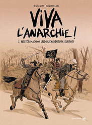 Viva l'Anarchie 2: Nestor Machno und Buenaventura Durruti
