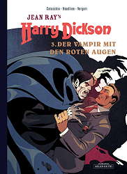 Harry Dickson 3: Der Vampir mit den roten Augen