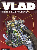 Vlad 2:  Der Herr auf Novijanka