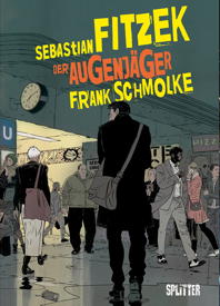 Der Augenjaeger (Splitter Books)