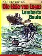 Die Haie von Lagos 2: Lamberts Beute