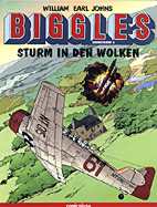 Biggles Sonderband 2: Sturm in den Wolken