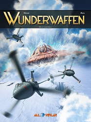 Wunderwaffen 16: *VZA* Dieser Krieg ist unser  (Vorzugsausgabe)