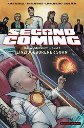 Second Coming 2: Einziggeborener Sohn