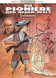 Pioniere der neuen Welt 23: *HC* Revolte am MIssissippi