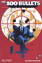 100 Bullets 3 (speed): Minutemen