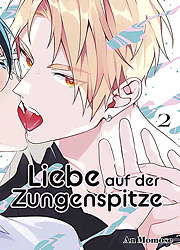 Liebe auf der Zungenspitze 2 (von 3)