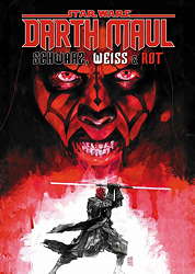Star Wars - Darth Maul: Schwarz, Weiss und Rot (Deluxe Edition)