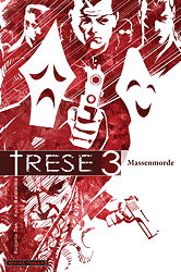Trese 3: Massenmorde