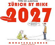 Zuerich by Mike Kalender 2027 - Freund*innen