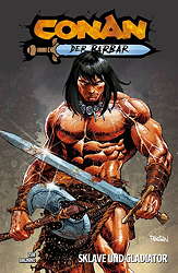 Conan der Barbar 6: Sklave und Gladiator (2023)