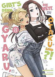 Gibts denn keine Gyaru, die nett zu Otakus sind 8