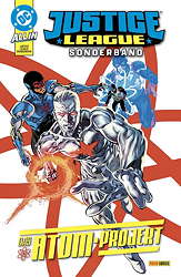 Justice League Sonderband 2: Das Atom Projekt