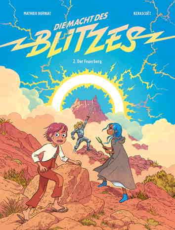 Die Macht des Blitzes 2: Der Feuerberg