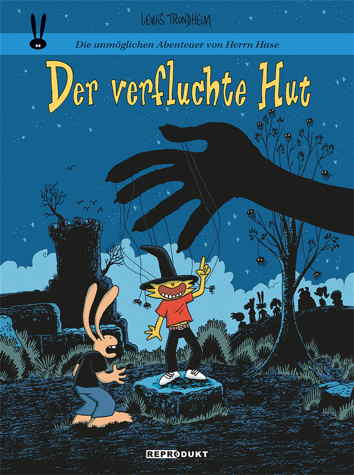 Die unmoeglichen Abenteuer von Herrn Hase 19: Der verfluchte Hut