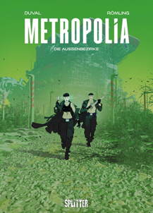 Metropolia 2: Die Aussenbezirke