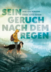 Sein Geruch nach dem Regen (Splitter Books)