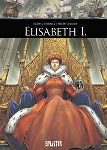 Elisabeth I. (Historische Persoenlichkeiten 10)