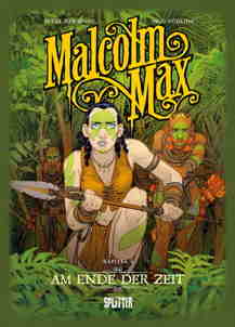 Malcolm Max 7: Am Ende der Zeit