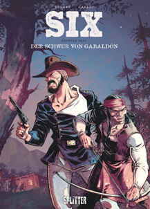 SIX 3: Der Schwur von Gabaldón