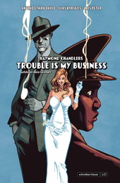 Trouble is my business - Gefahr ist mein Geschaeft (Raymond Chandler)  (s&l noir)