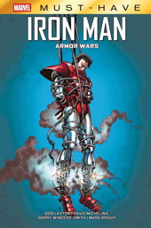 Marvel Must Have: Iron Man - Armor Wars