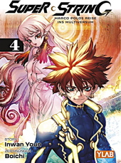 Super String - Marco Polos Reise ind Multiversum 4 (von 4)