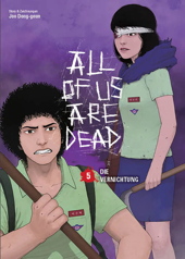 All of us are dead 5 - Die Vernichtung (von 5)