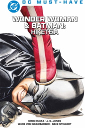 DC Must Have: Wonder Woman und Batman - Hiketeia