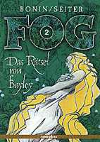 Fog 2: Das Raetsel von Bayley