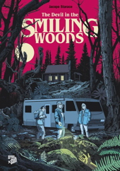 The Devil in the Smiling Woods