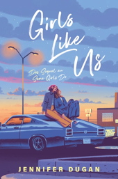 Girls Like us - Das Sequel zu Some Girls Do 