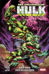 Der unglaubliche Hulk 6: Der Weg des Monsters (2024)