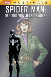 Marvel Must Have: Spider-Man - Der Tod von Jean Dewolff