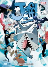 Jeff der Landhai - Der Schattendieb (Marvel Kids)