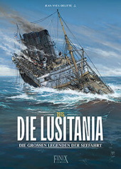 Die grossen Legenden der Seefahrt 1: Die Lusitania - 1914