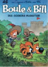 Boule und Bill 42: Des Cockers Musketier