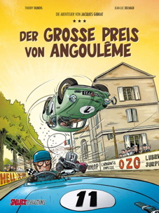 Abenteuer von Jacques Gibrat 11: Der grosse Preis von Angouleme