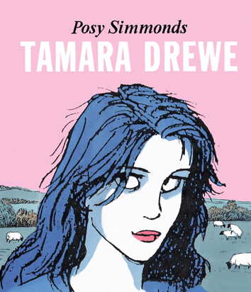 Tamara Drewe (Neuausgabe)