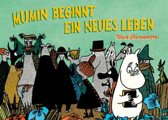 Mumins: Mumin beginnt ein neues Leben