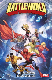 Battleworld - Neue Helden, neue Welten