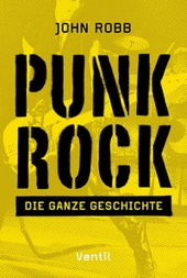 Punk Rock - Die ganze Geschichte (Neuauflage)