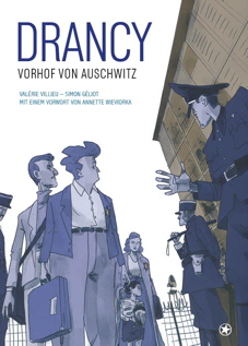 Drancy - Vorhof von Auschwitz