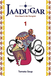 Jaadugar - Eine Hexe in der Mongolei 1