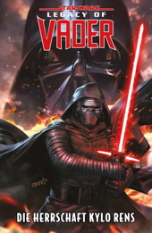 Star Wars Sammelband 45: Legacy of Darth Vader I - Die Herrschaft Kylo Rens