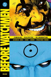 Before Watchmen - Comedian / Silk Spectre / Dr.Manhattan (Deluxe Edition)