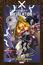 X-Men - Age of Revelation 1: Zeit der Offenbarung (von 3)