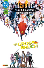 Justice League Sonderband 3: Der grosse Bruch