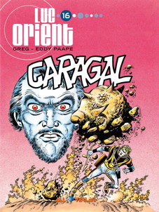 Luc Orient 16: *VZA* Caragal (Vorzugsausgabe)
